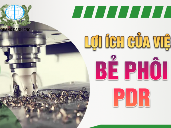 LỢI ÍCH CỦA VIỆC BẺ PHÔI